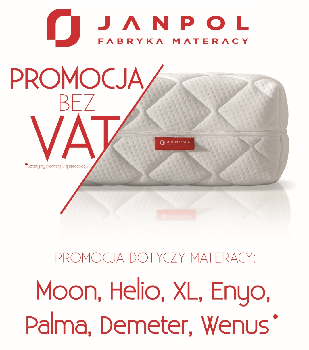 Materace JANPOL - taniej o VAT
