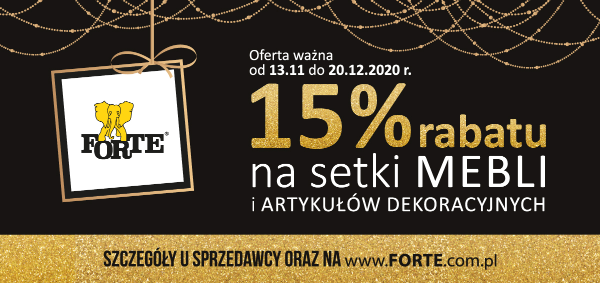 Wybrane meble i dodatki FORTE 15% taniej